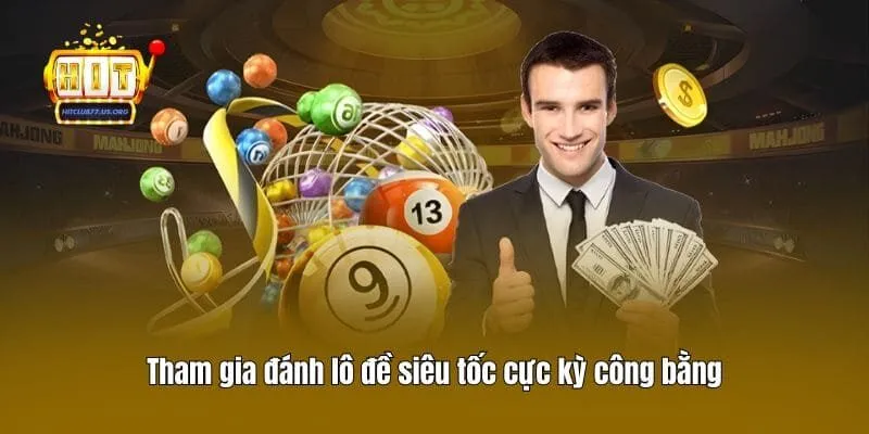 Tham gia đánh lô đề siêu tốc cực kỳ công bằng